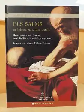 Els Salms en hebreu, grec, llatí i català