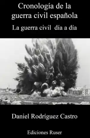 CRONOLOGIA GUERRA CIVIL ESPAÑOLA