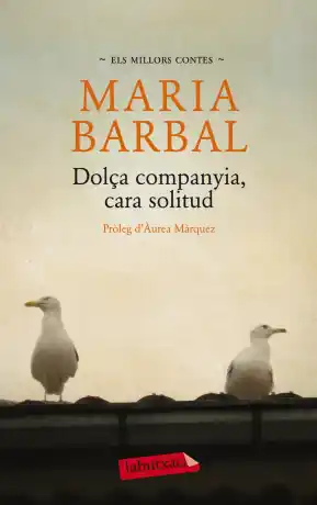 Dolça companyia, cara solitud