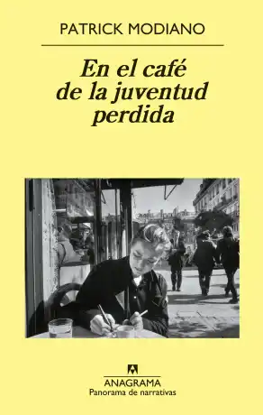 EN EL CAFÉ DE LA JUVENTUD PERDIDA