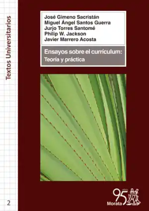 Ensayos sobre el currículum : teoría y práctica