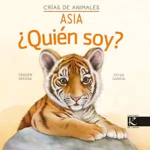 ¿Quien soy? Crías de animales. Asia