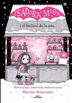 La Isadora Moon i el Festival de la Neu