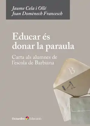 Educar és donar la paraula