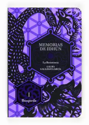 Memorias de Idhún. La Resistencia. Libro I. La Búsqueda