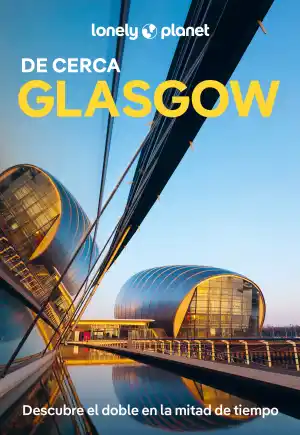 Glasgow de Cerca (2025)