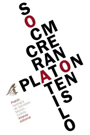 Apología de Sócrates ; Menón ; Crátilo
