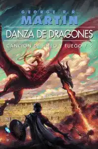 DANZA DE DRAGONES - CANCIÓN HIELO Y FUEGO 5 - BOLSILLO