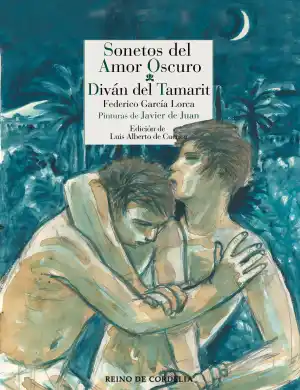 Sonetos del amor oscuro. Diván del Tamarit