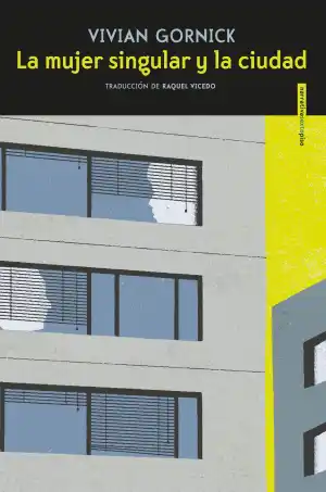 LA MUJER SINGULAR Y LA CIUDAD