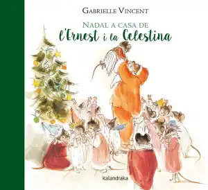 Nadal a casa de l'Ernest i la Celestina