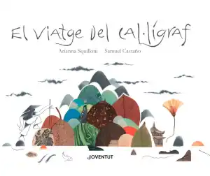 VIATGE DEL CAL·LÍGRAF, EL