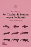 Jo, Tituba, bruixa negra de Salem