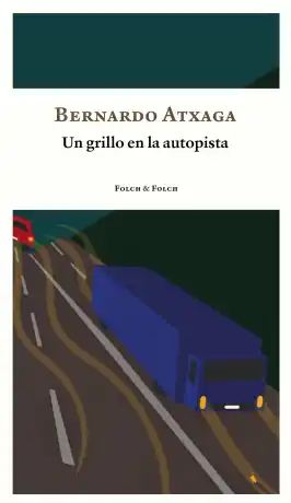 Un grillo en la autopista