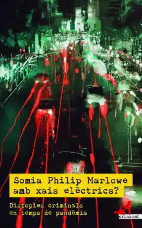 Somia Philip Marlowe amb xais elèctrics?