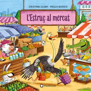 L'estruç al mercat