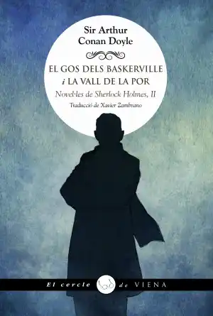El gos dels Baskerville i La vall de la Por