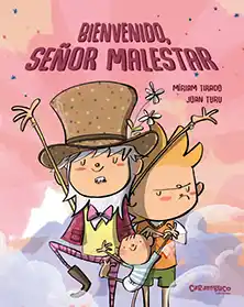 Bienvenido, señor Malestar