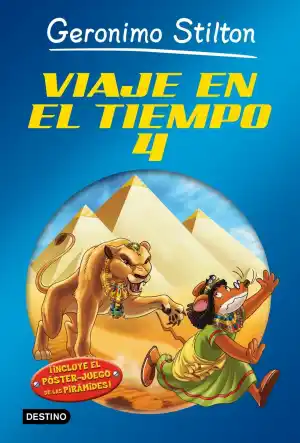 VIAJE EN EL TIEMPO 4 - GERONIMO STILTON