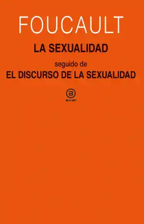 SEXUALIDAD. EL DISCURSO DE LA SEXUALIDAD