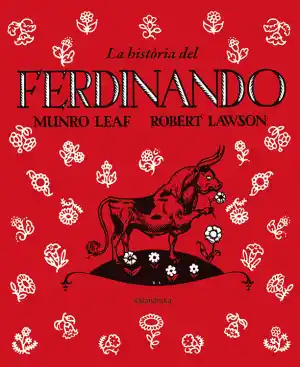 LA HISTÒRIA DEL FERDINANDO