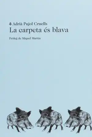 CARPETA ÉS BLAVA, LA