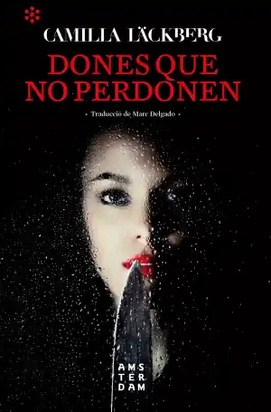 Dones que no perdonen