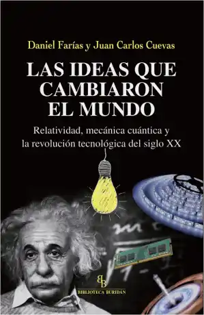 LAS IDEEAS QUE CAMBIARON EL MUNDO