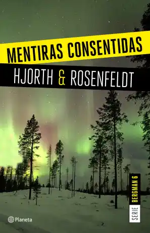 MENTIRAS CONSENTIDAS BERGMAN 6