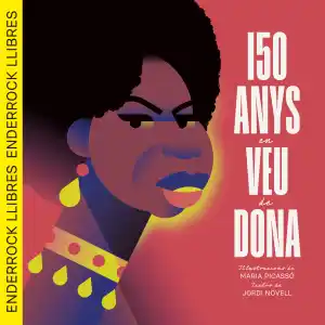 150 anys en veu de dona