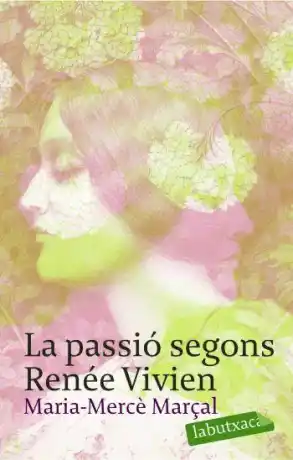 La passió segons Reneé Vivien