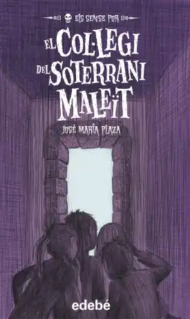 El col·legi del soterrani maleït