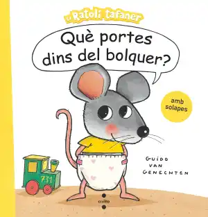 Què portes dins el bolquer?