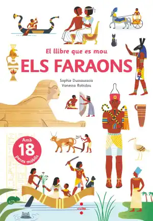EL LLIBRE QUE ES MOU. ELS FARAONS