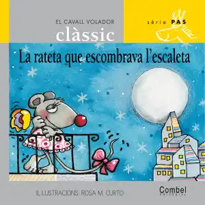 La rateta que escombrava l'escaleta