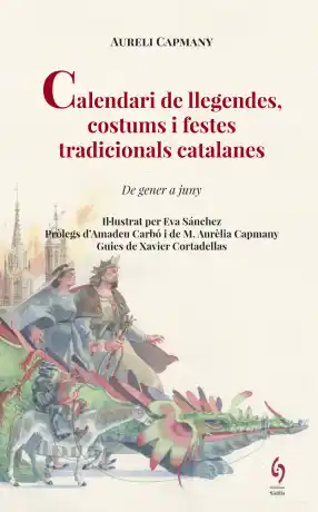 Calendari de llegendes, costums i festes tradicionals catalanes