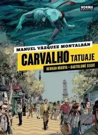 CARVALHO - TATUAJE
