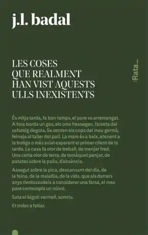 COSES QUE REALMENT HAN VIST AQUESTS ULLS INEXISTENTS