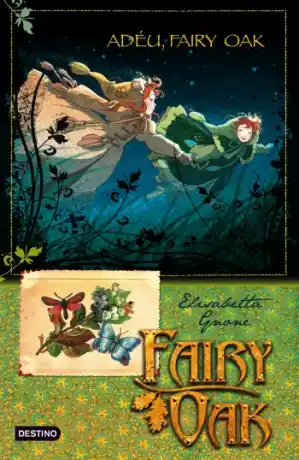 Adéu, Fairy Oak!