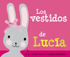 Los vestidos de Lucía