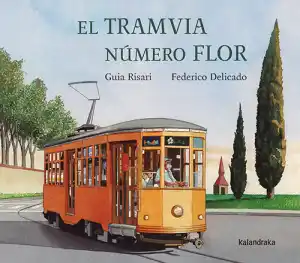 El tramvia número Flor