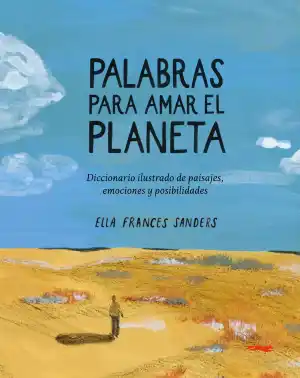 Palabras para amar el planeta