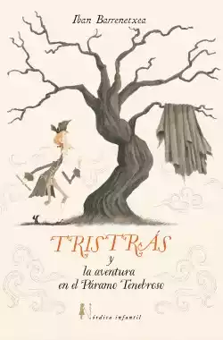 Tristrás y la aventura del páramo tenebroso