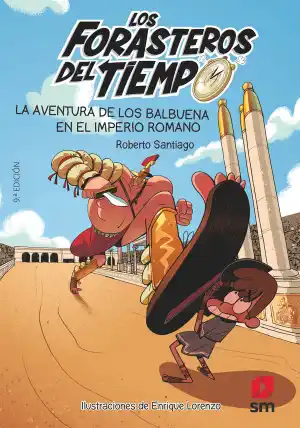 LA AVENTURA DE LOS BALBUENA EN EL IMPERIO