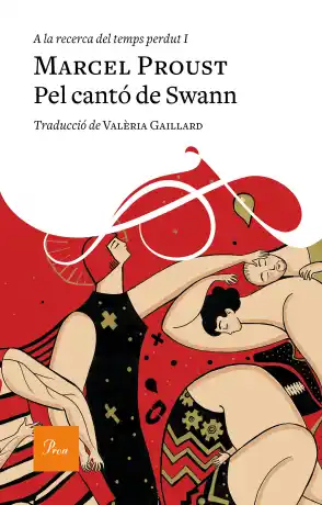 A la recerca del temps perdut I. Pel cantó de Swan