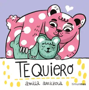 Te quiero