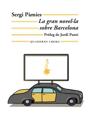 La gran novel·la sobre Barcelona