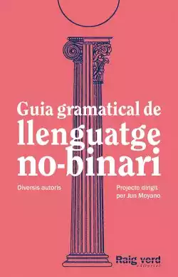 Guia gramatical de llenguatge no-binari