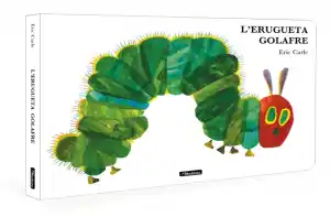 L'erugueta golafre