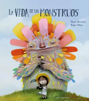 La vida de los monstruos